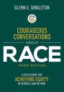 Courageous Conversations About Race