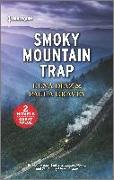 Smoky Mountain Trap