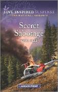 Secret Sabotage