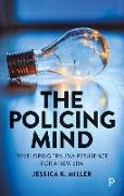 The Policing Mind