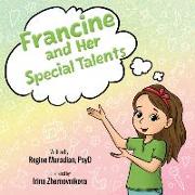 Francine and Her Special Talents