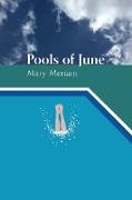 Pools of June