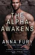 The Alpha Awakens: Alpha Compound - Book One