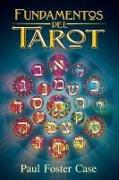 Fundamentos del Tarot: Enseñanzas del Tarot
