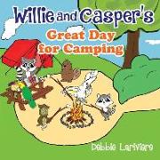 Willie and Casper's Great Day for Camping