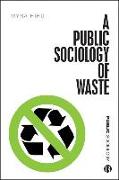 A Public Sociology of Waste