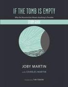 If the Tomb Is Empty Study Guide