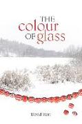 The Colour of Glass