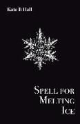 Spell for Melting Ice