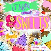 Learn about Sweets with Bearific(R)