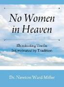 No Women in Heaven