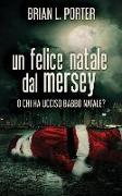 Un felice Natale dal Mersey: O Chi ha ucciso Babbo Natale?