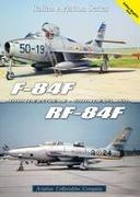 F-84f Thunderstreak/Rf-84f Thunderflash