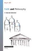 Faith and Philosophy: A Historical Orientation