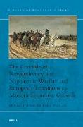 The Crucible of Revolutionary and Napoleonic Warfare and European Transitions to Modern Economic Growth