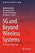 5G and Beyond Wireless Systems