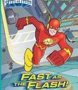 Fast as the Flash!