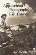 The Appalachian Photographs of Earl Palmer