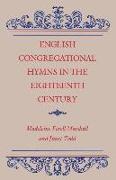 English Congregational Hymns in the Eighteenth Century