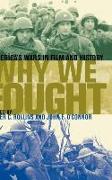 Why We Fought