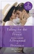 Falling For The Baldasseri Prince / A Proposal In Provence
