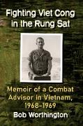 Fighting Viet Cong in the Rung Sat