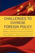 Challenges to Chinese Foreign Policy