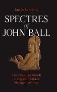 SPECTRES OF JOHN BALL
