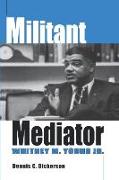 Militant Mediator