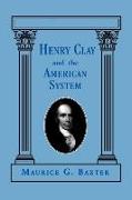 Henry Clay and the American System