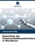 Bewertung der Schwermetallkonzentrationen in Maultieren