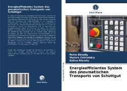 Energieeffizientes System des pneumatischen Transports von Schüttgut