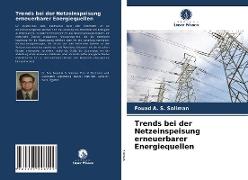 Trends bei der Netzeinspeisung erneuerbarer Energiequellen