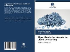 Algorithmischer Ansatz im Cloud Computing