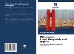 Millenniums-Entwicklungsziele und Nigeria
