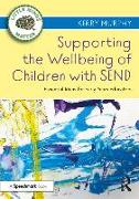 Supporting the Wellbeing of Children with SEND