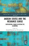 Andean States and the Resource Curse