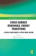 Cross-Border Renewable Energy Transitions