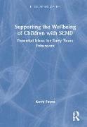 Supporting the Wellbeing of Children with SEND