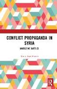 Conflict Propaganda in Syria