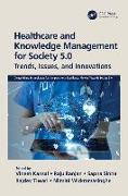 Healthcare and Knowledge Management for Society 5.0