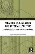 Western Intervention and Informal Politics