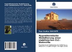 Hygrothermische Modellierung einer stabilisierten CLC-Wohnvilla