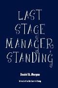 Last Stage Manager Standing