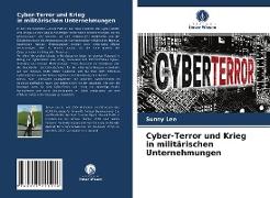 Cyber-Terror und Krieg in militärischen Unternehmungen