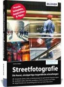 Streetfotografie - Die Kunst, einzigartige Augenblicke einzufangen