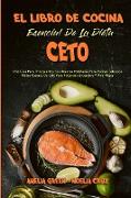 El Libro De Cocina Esencial De La Dieta Ceto