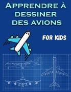 Comment dessiner des avions pour les enfants