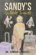 Sandy's Gullible Travels