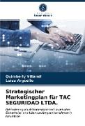Strategischer Marketingplan für TAC SEGURIDAD LTDA